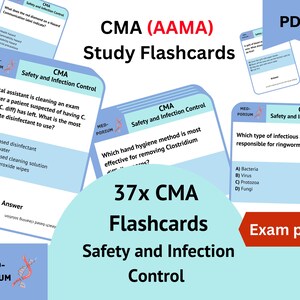 May include: A set of 37 CMA (AAMA) study flashcards for safety and infection control. The flashcards are blue and white with the text "37x CMA Flashcards" in a large font. The text "Safety and Infection Control" is in a smaller font below the larger text. The text "Exam prep." is in red at the bottom of the image.