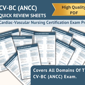 May include: A collection of quick review sheets for the CV-BC (ANCC) exam. The sheets are white with blue text and headings, covering topics like planning, assessment, and patient education. The image also includes the text "High Quality PDF".