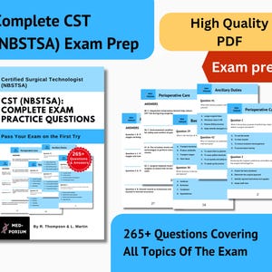 May include: A collection of exam preparation materials for the CST (NBSTSA) exam. The image features a book with the title "CST (NBSTSA): COMPLETE EXAM PRACTICE QUESTIONS" and several pages of practice questions. The text also includes "265+ Questions Covering All Topics Of The Exam."