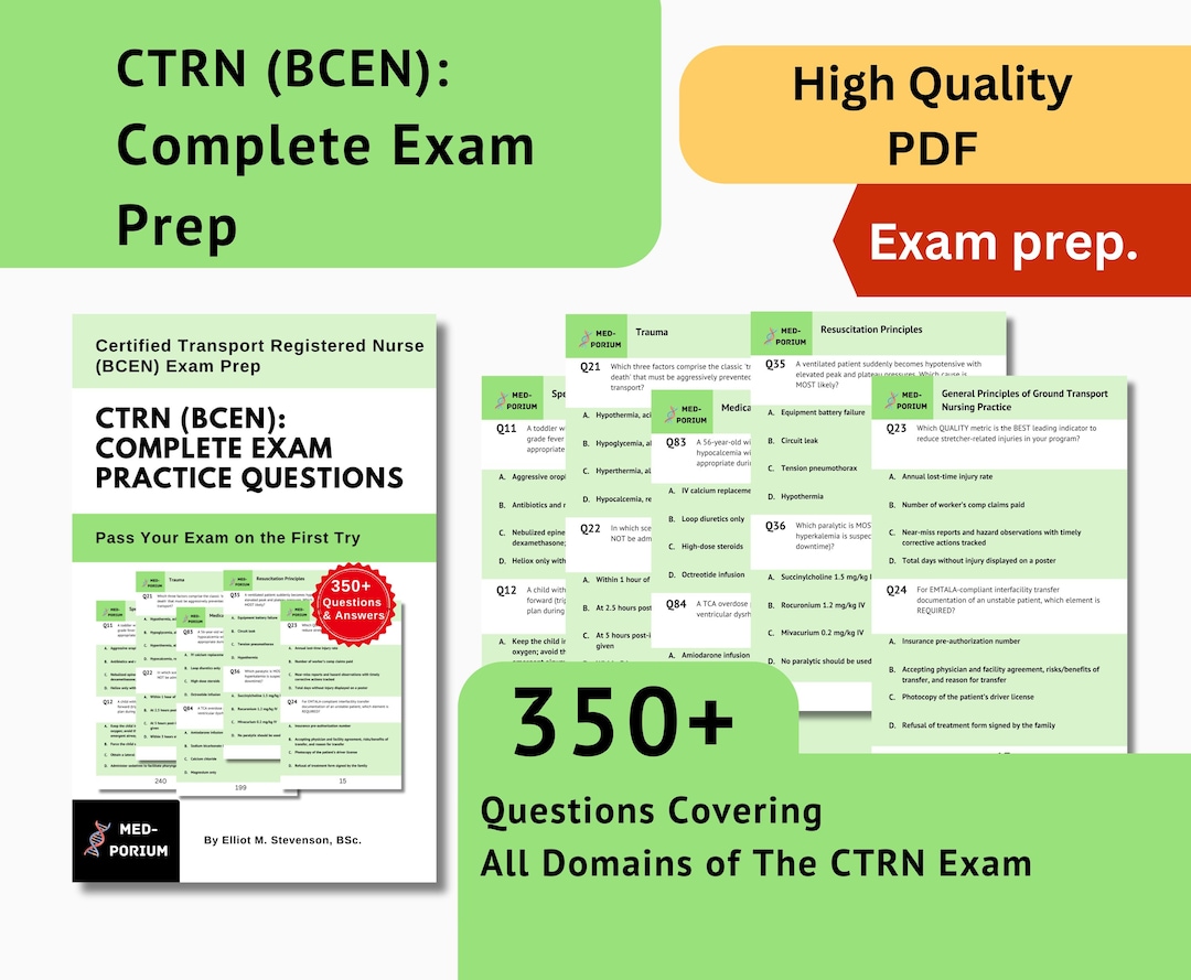 Complete CTRN (BCEN) Exam Preparation: Certified Transport Registered ...