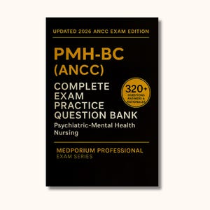 May include: A black book with gold lettering and the text "PMH-BC (ANCC) COMPLETE EXAM PRACTICE QUESTION BANK Psychiatric-Mental Health Nursing." The book also includes "320+ QUESTIONS ANSWERS & RATIONALES."