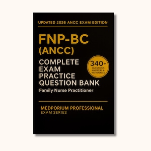 May include: A black book with gold lettering and the text "FNP-BC (ANCC) COMPLETE EXAM PRACTICE QUESTION BANK" is displayed. The book is labeled "UPDATED 2026 ANCC EXAM EDITION" and includes over 340 questions, answers, and rationales.