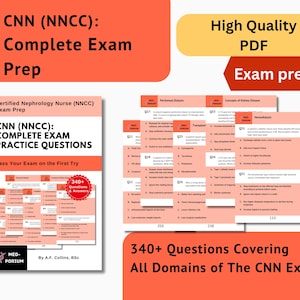 May include: A book titled "CNN (NNCC): Complete Exam Practice Questions" with the text "Pass Your Exam on the First Try." The image also includes exam prep materials and the text "340+ Questions Covering All Domains of The CNN Exam."