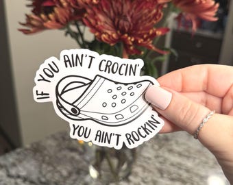 Shoe Rockin STICKER- cute waterproof funny vinyl decal sticker gift tumbler laptop water bottle