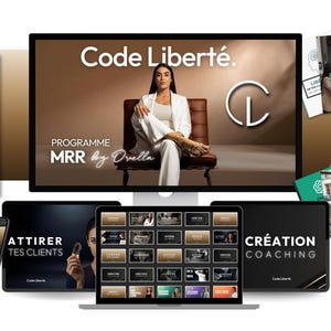 Peut inclure: Image promotionnelle avec un écran d'ordinateur, un ordinateur portable, une tablette et un smartphone affichant la marque "Code Liberté". Le texte "PROGRAMME MRR by Dvella" est visible, ainsi que "ATTIRER TES CLIENTS" et "CRÉATION COACHING".