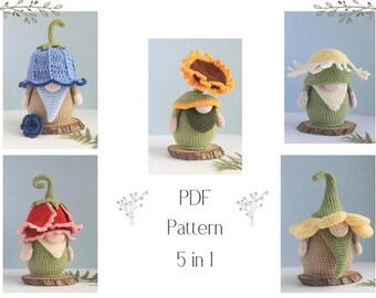 May include: A collection of five crocheted gnome figures, each with a unique floral hat design. The gnomes are in various colors, including blue, red, yellow, and green, and are displayed on wooden bases. The text "PDF Pattern 5 in 1" is also visible.