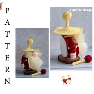 May include: Crocheted gnome doll wearing a red jacket, white beard, and yellow hat. The doll is holding a crocheted drumstick and is displayed on a wooden slice. The image includes the text "PATTERN" and "PamPino design".