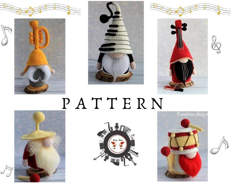 May include: A collection of handmade crochet gnomes, each representing a musical instrument. The gnomes feature instruments like a trumpet, piano, cello, and drum. The word "PATTERN" is displayed in the center. Musical notes and a treble clef are also present.