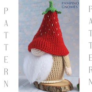 Crochet patterns Gnomes strawberry and crochet flowers, Amigurumi crochet gnome and crochet strawberry pattern, Summer crochet pattern