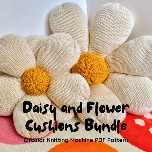 Daisy and Flower Cushions Bundle Pillow 46/ 48 Pin Addi Express Sentro Circular Knitting Machine PDF Pattern Turiorial