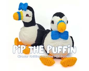 Pip the Puffin- Circular Knitting Machine PDF Pattern Downloadable Bird Knitting Machine Pattern Stuffie Addi Sentro Prym 22 46 48