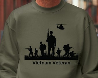 Vietnam Veteran Custom Sweatshirt Patriotic Sweatshirt Vietnam War Shirt Grandpa Shirt Veterans Day Gift Grandpa Gift Military Sweatshirt