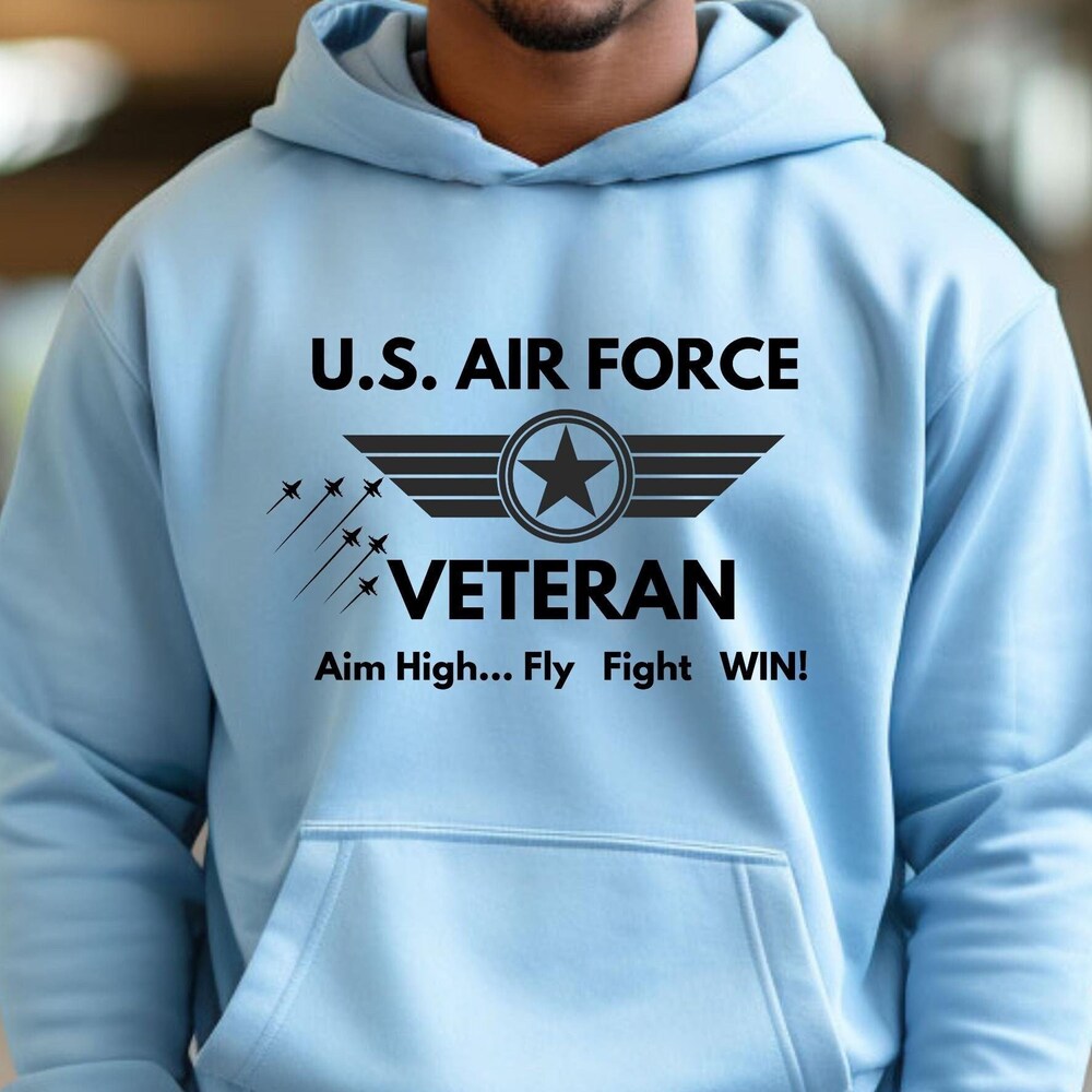 Air Force Veteran Unisex Sweatshirt Custom Hoodie Air Force Gifts Military Gifts Usaf Veteran Patriotic Clothing Air Force Veteran