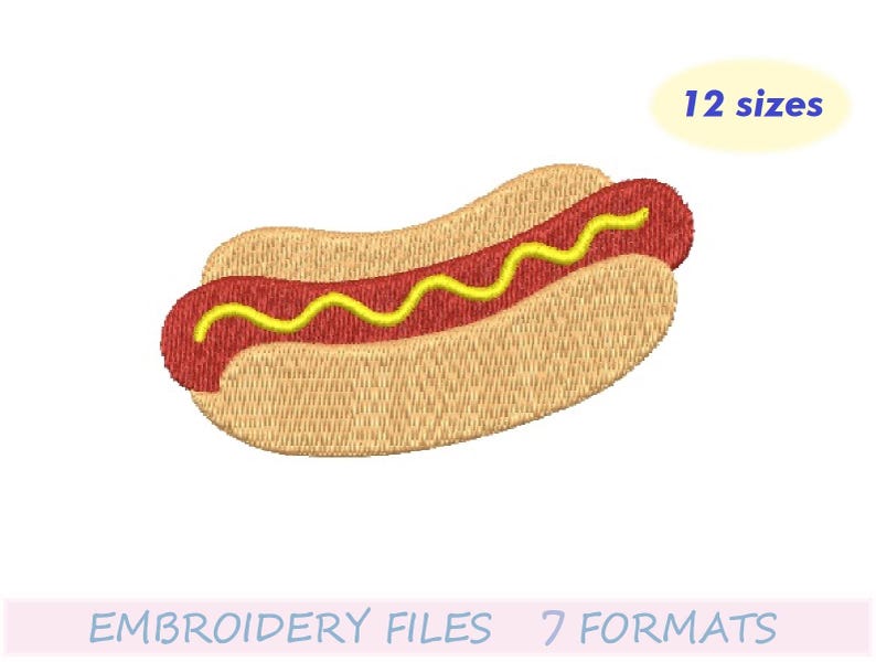 May include: An embroidered hot dog with a red sausage, yellow mustard, and a tan bun. The image includes the text "12 sizes" and "EMBROIDERY FILES 7 FORMATS".