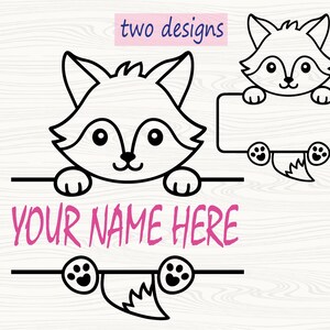 May include: Two designs featuring a cartoon fox with a cute expression. One design shows the fox peeking over a banner with the text "YOUR NAME HERE". The other design shows the fox holding a blank banner.