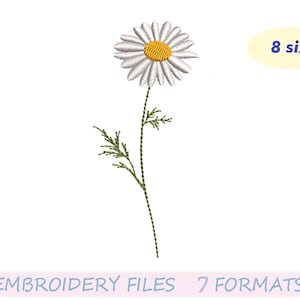 May include: An embroidered daisy with white petals and a yellow center, on a green stem with leaves. The image includes the text "EMBROIDERY FILES 7 FORMATS" and a yellow oval with the text "8 sizes".