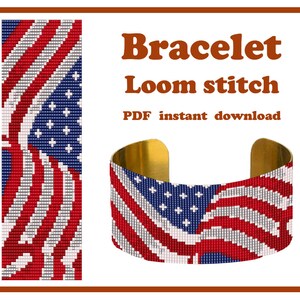 May include: A digital pattern for a bracelet loom stitch featuring a waving American flag design in red, white, and blue. The image displays the pattern layout alongside a finished gold-toned cuff bracelet. Text reads: Bracelet, Loom stitch, PDF instant download.