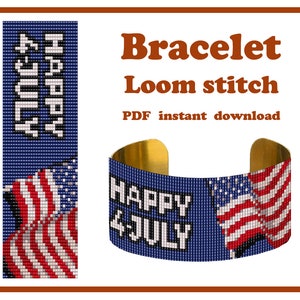 May include: A digital pattern for a loom stitch bracelet featuring a blue background with a red and white American flag design and the text HAPPY 4 JULY in white block letters. The image displays the flat pattern and a 3D cuff bracelet rendering.
