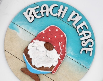 Beach Please - 6" Round INSERT ONLY - Inspirational Sign, Summer Home Decor, Funny Signs for Interchangeable Round Frame