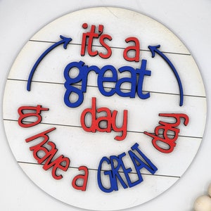 Es un gran día para tener un gran día - 6" INSERTO redondo SOLAMENTE - Signo inspirador, decoración del hogar, signos para marco redondo intercambiable