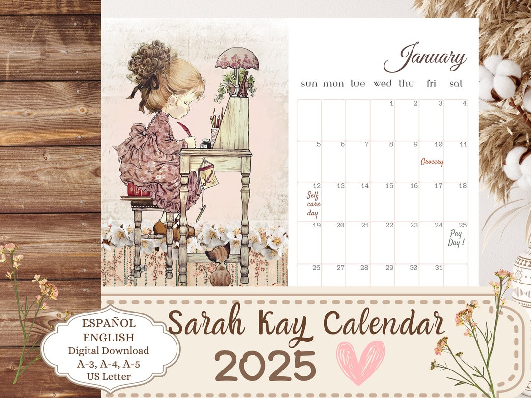 Sarah Kay Calendar 2025. ENGLISH/ESPAÑOL. Printable calendar. Cottage