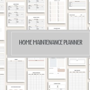 May include: A printable home maintenance planner with a light gray background and a title that reads "Home Maintenance Planner". The planner includes sections for insurance details, appliance repair log, cleaning schedule, and more.