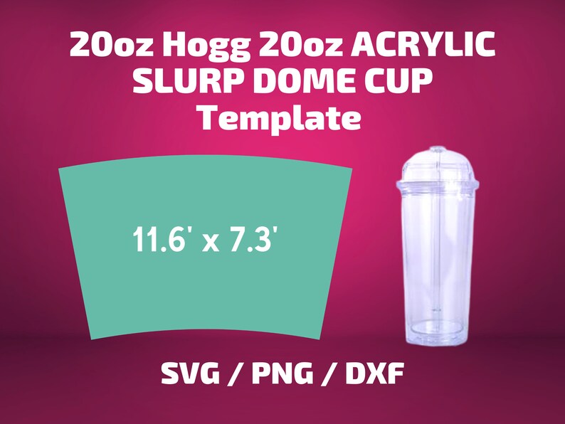 Hogg 20 Oz ACRYLIC SLURP Dome Cup Tumbler Template Sublimation Etsy