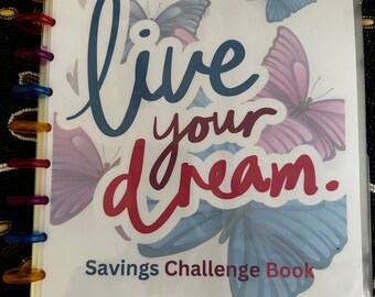 Live Your Dreams Savings Challenge Book-25 FULL PAGE Challenges, Dashboards, Bookmarks, pocket page, and Accessory Box