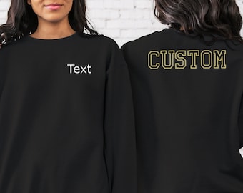 Bestickter Varsity-Crewneck, Benutzerdefinierte linke Seite VORNE und HINTEN, Stickerei-Crewneck- Bestickung, personalisiertes Sweatshirt, bestickt