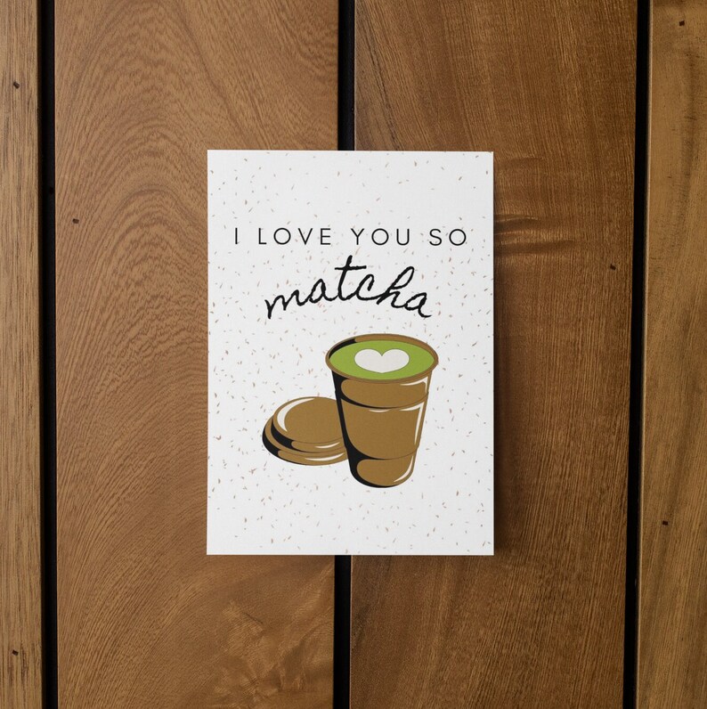 Printable I Love You so Matcha Card 5x7in Valentine's Etsy