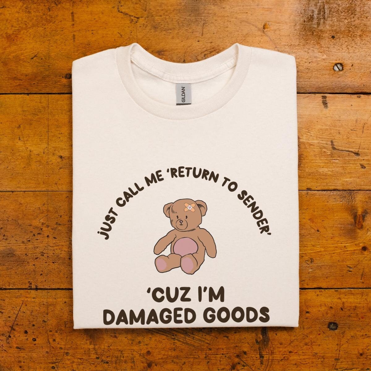 Damaged Goods Unisex T Shirt | Funny Graphic Tee | Shirts That Go