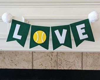 Tennis party decorations | coach gift | custom felt LOVE | garland | flag | tennis partner | tennis team | photo prop | tennis stocking