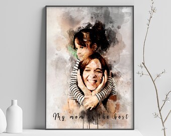May include: A watercolor painting of a mother and daughter. The daughter is hugging her mother from behind and has her arms around her mother's neck. The mother is smiling and looking at the camera. The text "My mom is the best" is written below the image.