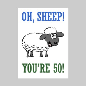 Imprimable Oh Sheep, vous avez 50 ans, téléchargement instantané de dernière minute