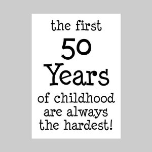 Afdrukbare eerste 50 jaar kindertijd Last Minute Instant Download