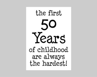Printable 50th Birthday Card - 50 Years Of Childhood - Last Minute Instant Download