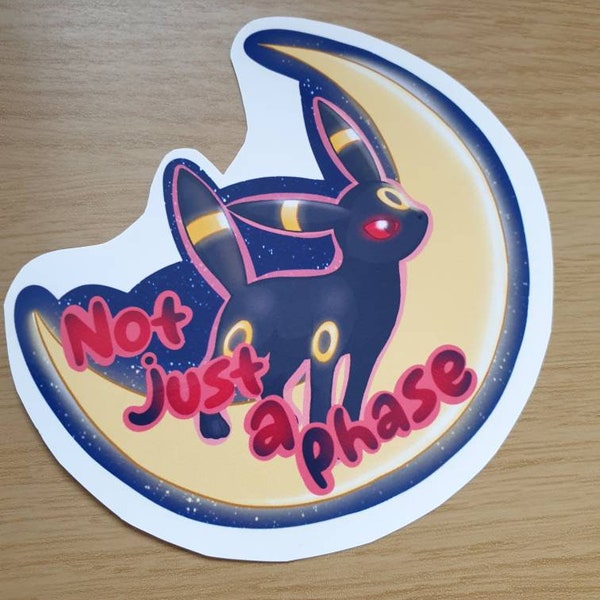 Pokemon UMBREON "not just a phase" poke inspired moon anime vinyl sticker, kawaii eeveelution video game gift