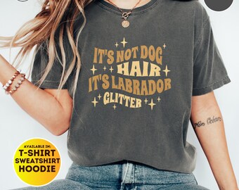 Funny Labrador Retriever Mom Sweatshirt, Cute Lab Mama Shirt, Golden Dog Crewneck, Dog Lover Tee Gift, Dog Owner Sweater,Dog T-Shirt,Groomer