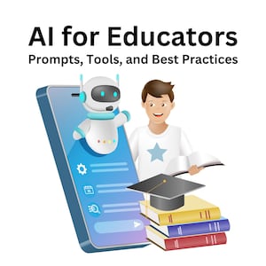 Op de afbeelding: Illustratie die AI voor docenten promoot. Een smartphone toont een robot, met een persoon die een boek vasthoudt. Een stapel boeken met een afstudeerhoed staat ervoor. De tekst luidt: AI voor docenten, prompts, tools en best practices.