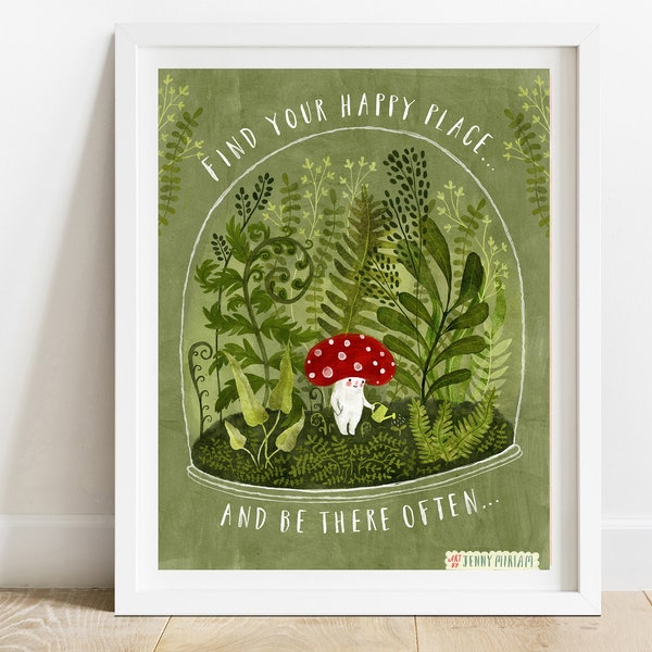 Toadstool Whimsical Art Print, Positive Affirmation Wall Art, Sweet Art, Fairy Tale Decor, Terrarium