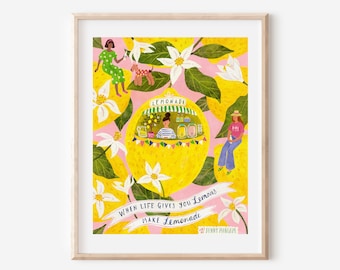 Caprichoso cuando la vida te da limones, haz una impresión artística de limonada, bonita decoración de pared, afirmación de cita positiva