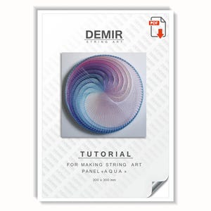 Op de afbeelding: Een tutorial voor het maken van een string art paneel "Aqua". De omslag toont een cirkelvormig string art ontwerp in blauw, paars en wit. De paneelafmetingen zijn 300 x 300 mm.