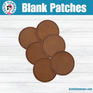 May include: Six brown leather patches with black stitching, arranged in a semi-circle on a white wood background.  Blank Patches.