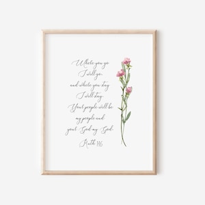 Ruth 1:16 Digital Printable, Where You Go I Will Go Printable
