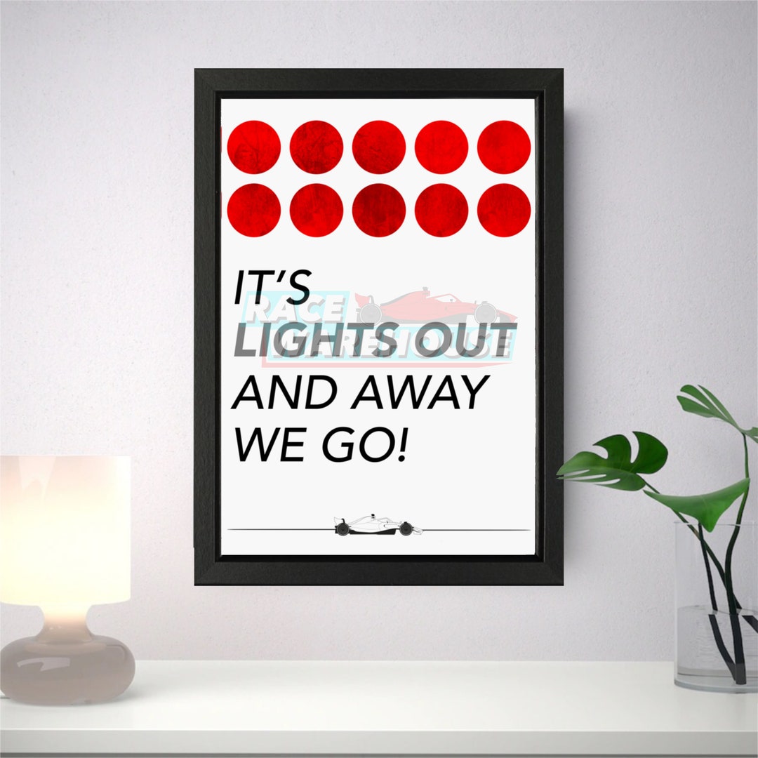 Lights Out David Croft Quote Art Print / F1 Quote / Print / Etsy