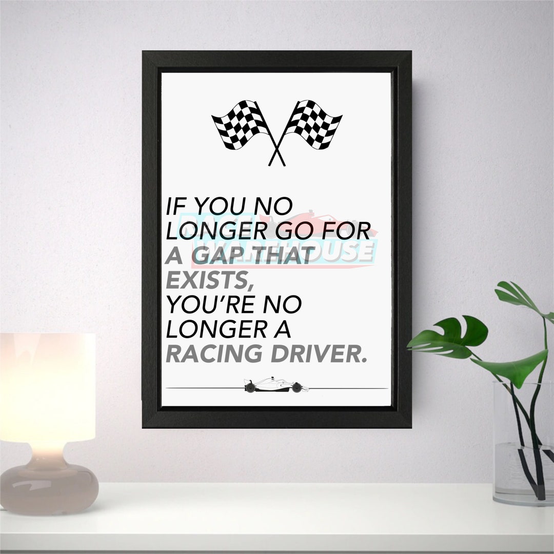 Go for a Gap Ayrton Senna Quote Art Print / F1 Quote / Print - Etsy