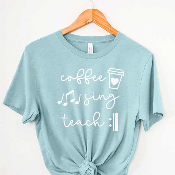 Koffie zingen leren herhalen shirt, muziekleraar Tee, koffie leraar shirt, koordirecteur shirt