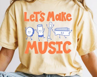Let's Make Music Shirt, Music Teacher Shirt, Elementary Music Teacher T-Shirt
