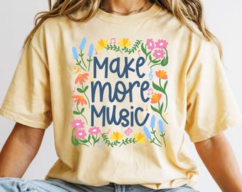 Make More Music Shirt, Music Teacher Shirt, Elementary Music Teacher T-Shirt