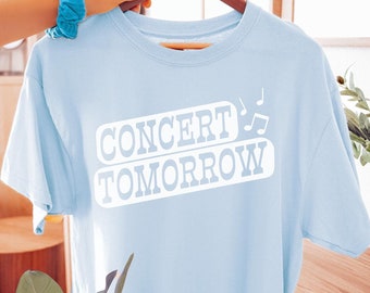 Concert Tomorrow Shirt, Music Teacher Shirt, Elementary Music Teacher Tee, Director Shirt